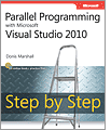 Parallel Programming with Microsoft Visual Studio 2010 Step by Step