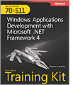 MCTS Self-Paced Training Kit (Exam 70-511): Windows Application Development with Microsoft .NET Framework 4